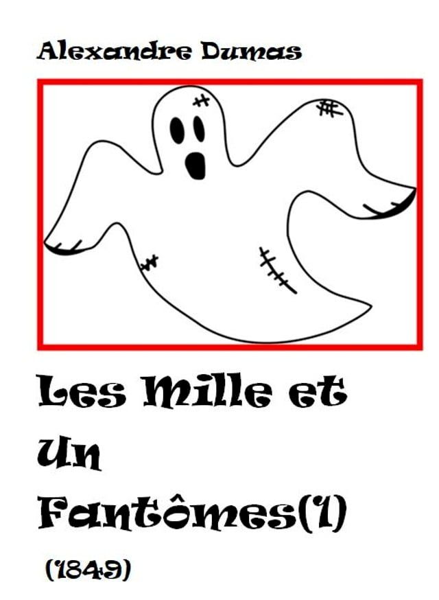  Les Mille et Un Fantômes (1)(Kobo/電子書)