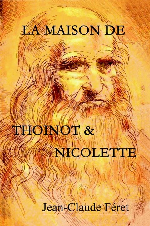 La maison de Thoinot & Nicolette(Kobo/電子書)