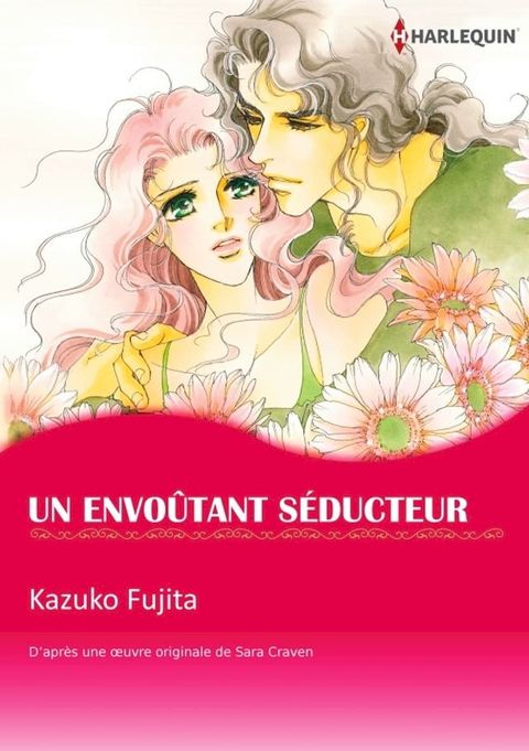 UN ENVO&Ucirc;TANT S&Eacute;DUCTEUR(Kobo/電子書)