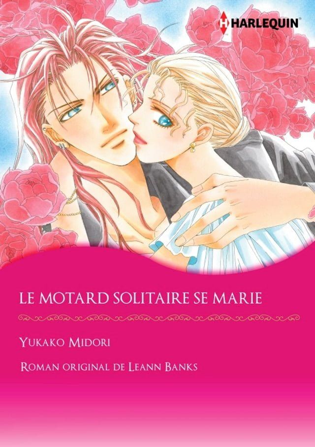  LE MOTARD SOLITAIRE SE MARIE(Kobo/電子書)