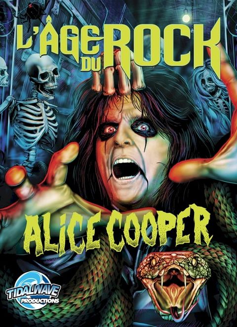 L'Age Du Rock : Alice Cooper(Kobo/電子書)