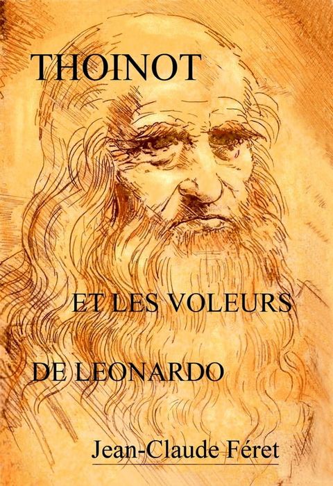 Thoinot et les voleurs de Leonardo(Kobo/電子書)