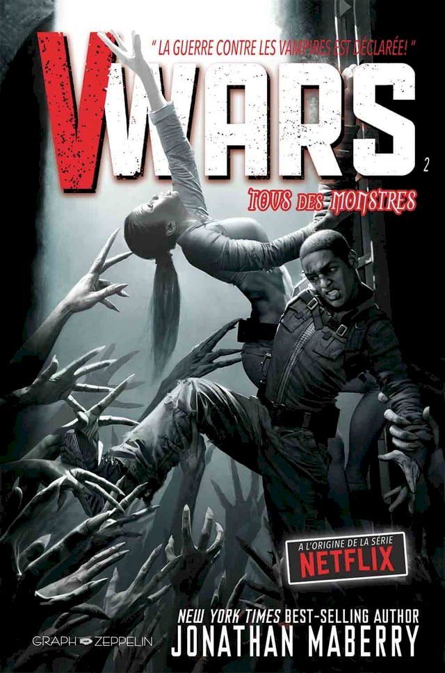  V-Wars, Tome 2 : Tous des monstres(Kobo/電子書)