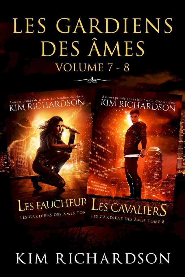  Les gardiens des &acirc;mes: Volume 7 - 8(Kobo/電子書)