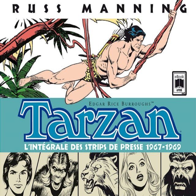  Tarzan, l'intégrale des strips de presse 1967-1969, Tome 1(Kobo/電子書)