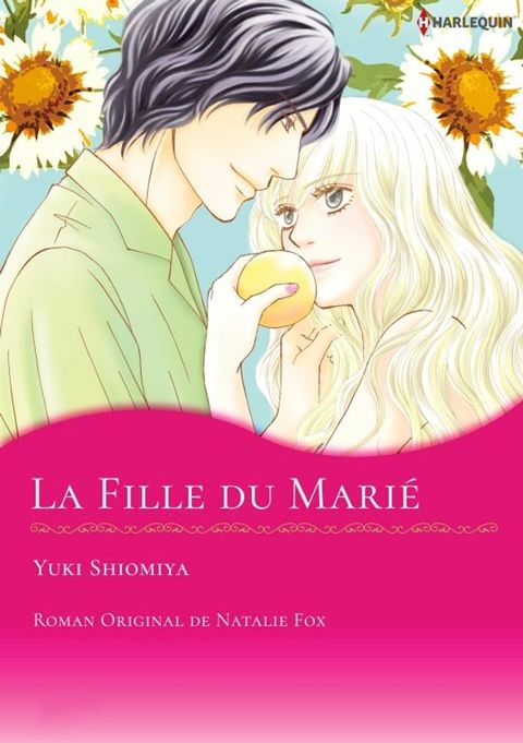 LA FILLE DU MARI&Eacute;(Kobo/電子書)