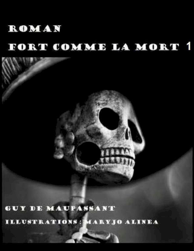  FORT COMME LA MORT 1(Kobo/電子書)