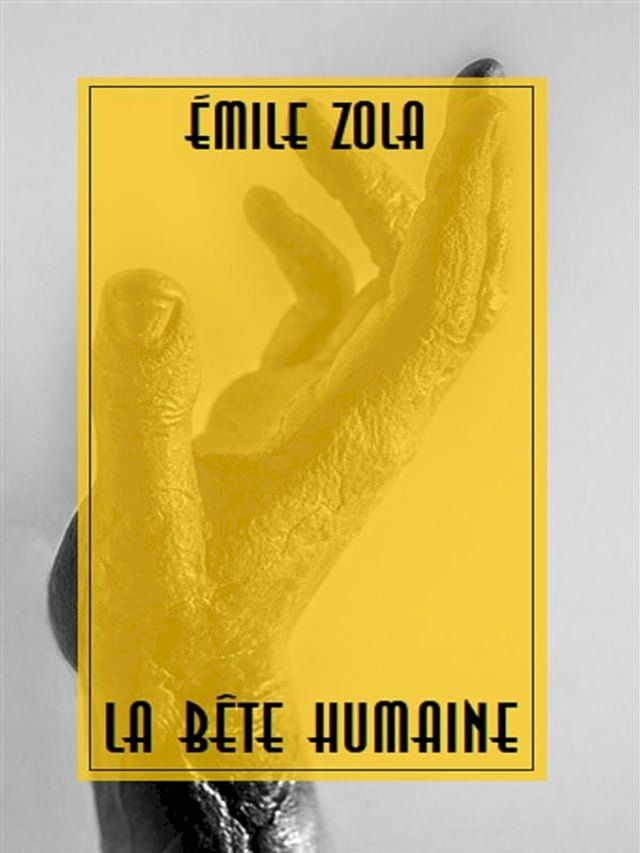  La Bête Humaine(Kobo/電子書)