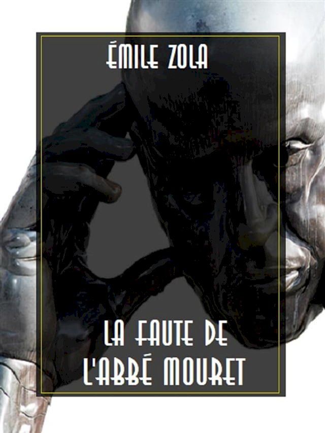  La Faute de l'abbé Mouret(Kobo/電子書)