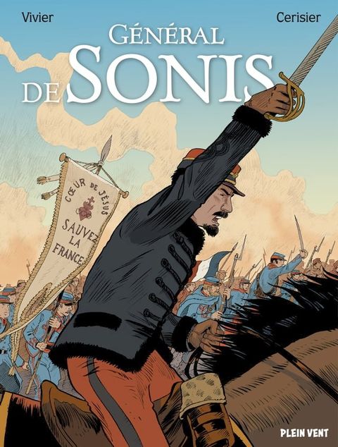 G&eacute;n&eacute;ral de Sonis(Kobo/電子書)