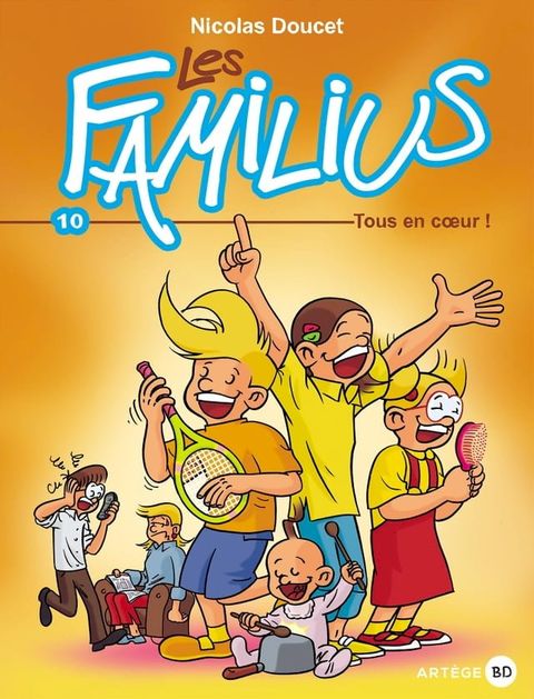 Les Familius, Tous en coeur !(Kobo/電子書)