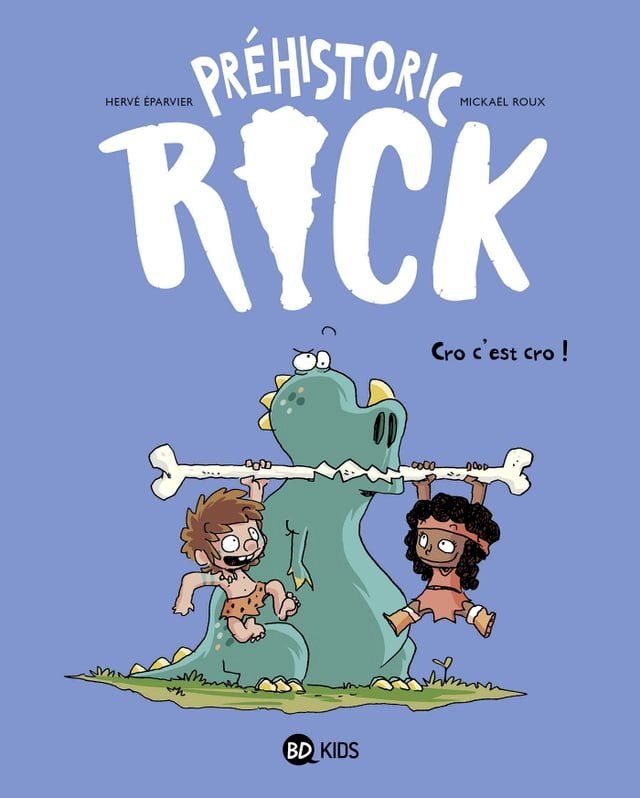  Préhistoric Rick, Tome 04(Kobo/電子書)