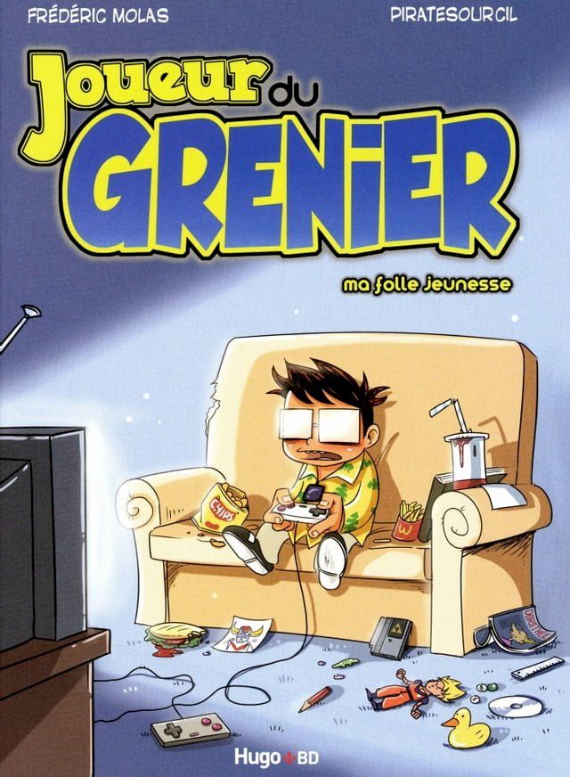  Joueur du grenier - tome 1 Ma folle jeunesse(Kobo/電子書)