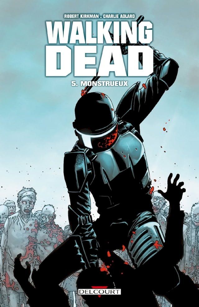  Walking Dead T05(Kobo/電子書)