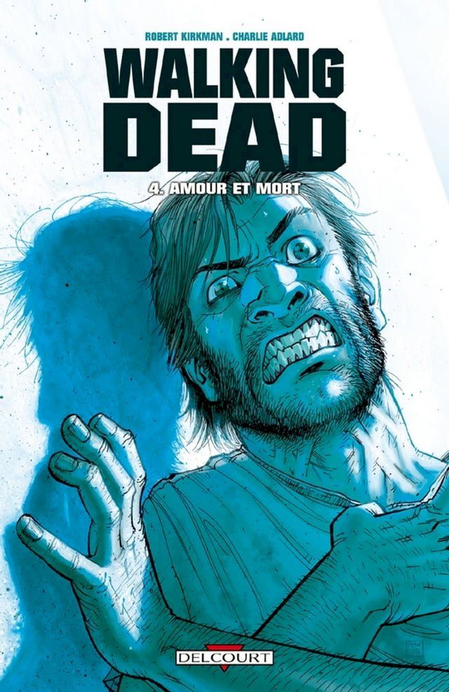  Walking Dead T04(Kobo/電子書)