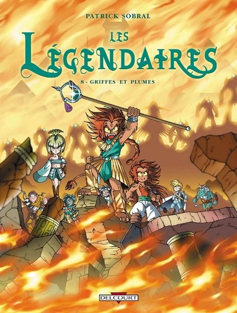 Les Légendaires T08(Kobo/電子書)