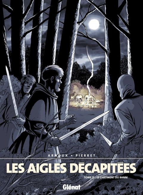 Les Aigles d&eacute;capit&eacute;es - Tome 17(Kobo/電子書)