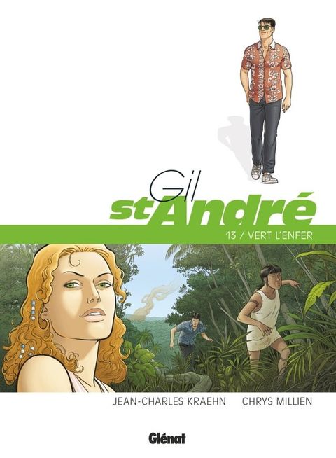 Gil Saint-Andr&eacute; - Tome 13(Kobo/電子書)