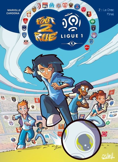 Foot 2 Rue - Ligue 1 T02(Kobo/電子書)