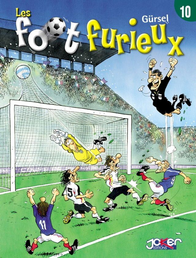  Les Foot furieux T10(Kobo/電子書)