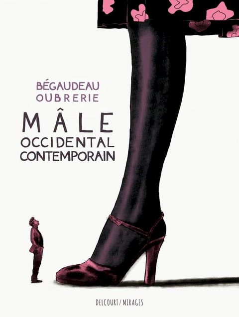 M&acirc;le occidental contemporain(Kobo/電子書)