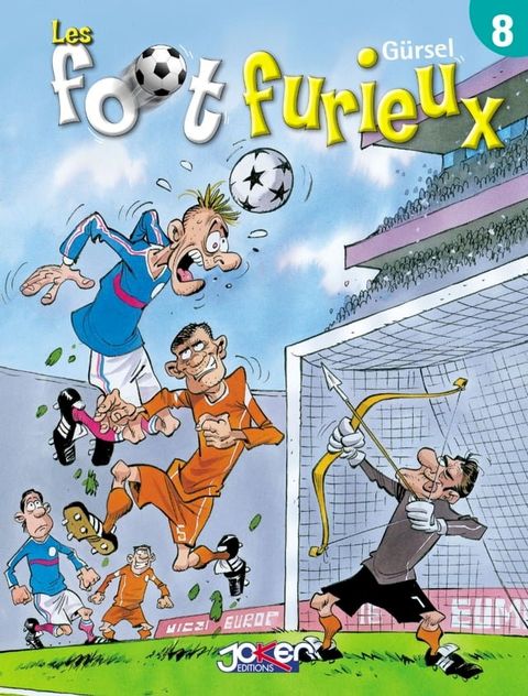 Les Foot furieux T08(Kobo/電子書)