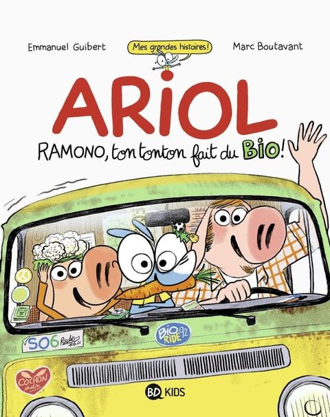 Ariol roman graphique - Ramono, ton tonton fait du bio(Kobo/電子書)