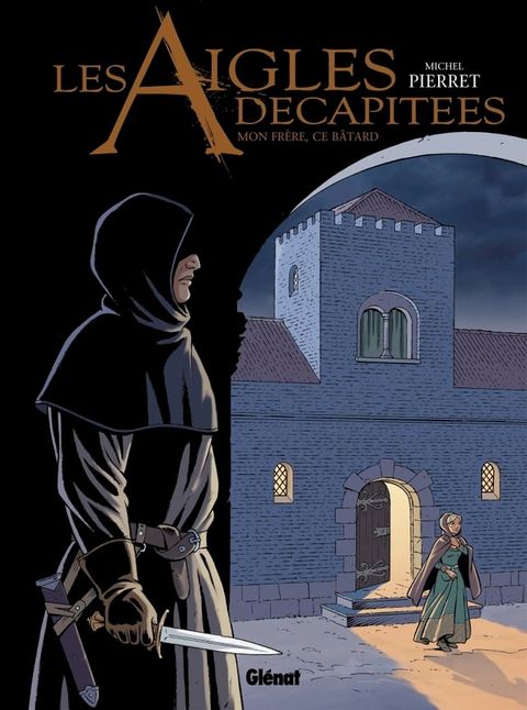 Les Aigles d&eacute;capit&eacute;es - Tome 26(Kobo/電子書)