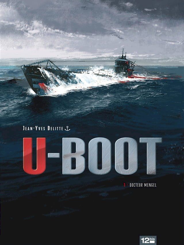  U-BOOT - Tome 01(Kobo/電子書)