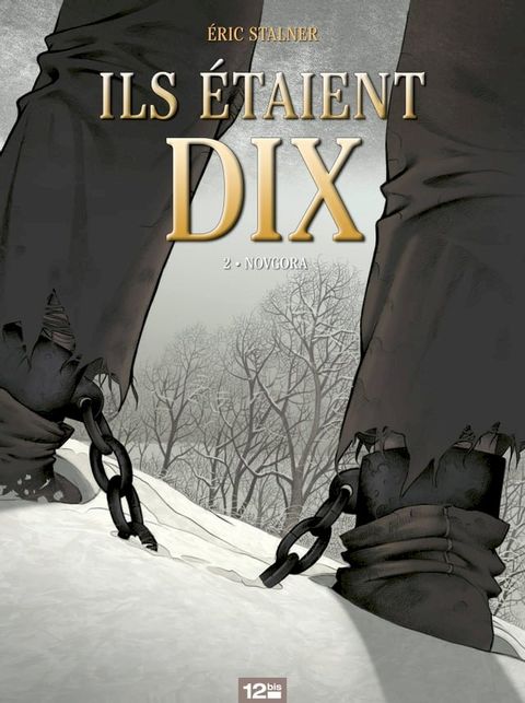 Ils &eacute;taient dix - Tome 02(Kobo/電子書)