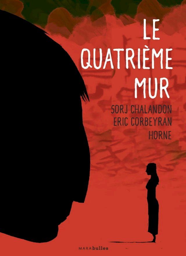  Le quatri&egrave;me mur(Kobo/電子書)