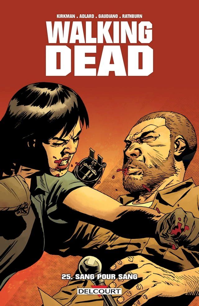  Walking Dead T25(Kobo/電子書)