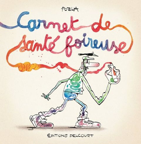 Carnet de sant&eacute; foireuse(Kobo/電子書)