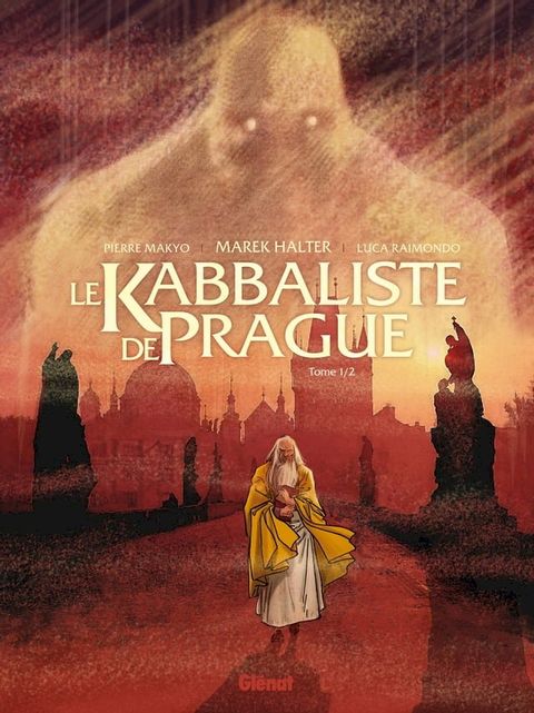 Le Kabbaliste de Prague - Tome 01(Kobo/電子書)