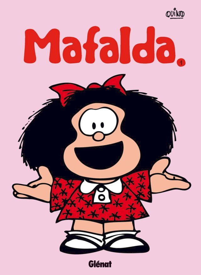  Mafalda - Tome 01 NE(Kobo/電子書)