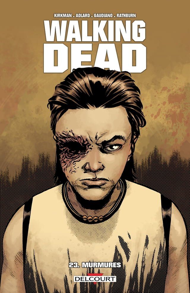  Walking Dead T23(Kobo/電子書)