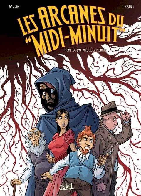 Les Arcanes du Midi-Minuit T13(Kobo/電子書)