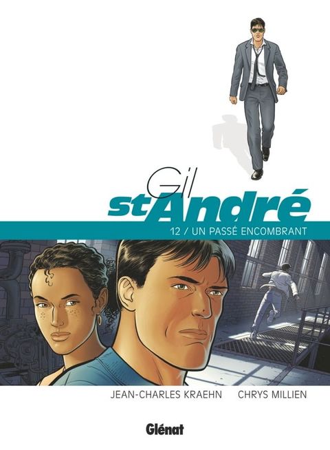 Gil Saint-Andr&eacute; - Tome 12(Kobo/電子書)