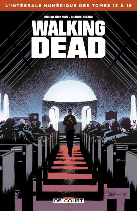 Walking Dead - Intégrale T13 à 16(Kobo/電子書)