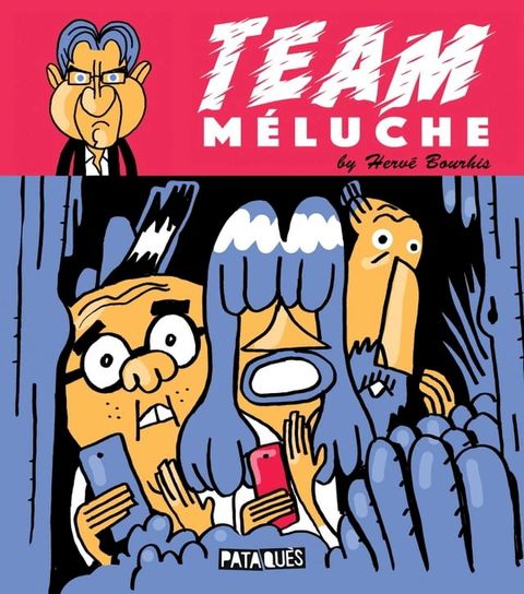 Team M&eacute;luche(Kobo/電子書)