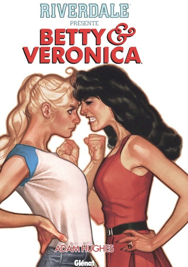  Riverdale présente Betty et Veronica - Tome 01(Kobo/電子書)