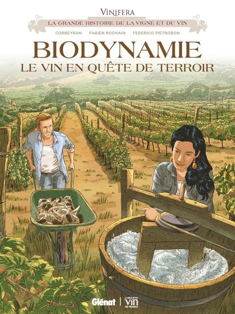 Vinifera - Biodynamie, le vin en qu&ecirc;te de terroir(Kobo/電子書)