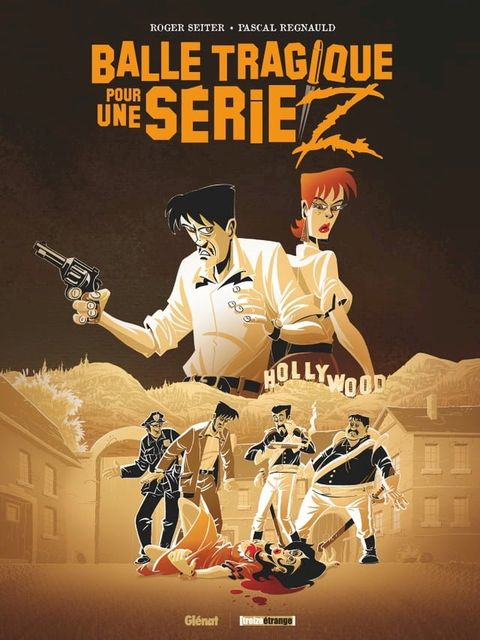 Balle tragique pour une s&eacute;rie Z(Kobo/電子書)