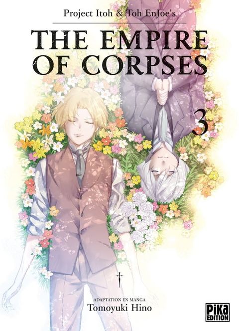 The Empire of Corpses T03(Kobo/電子書)