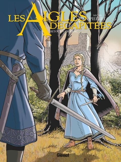 Les Aigles d&eacute;capit&eacute;es - Tome 29(Kobo/電子書)