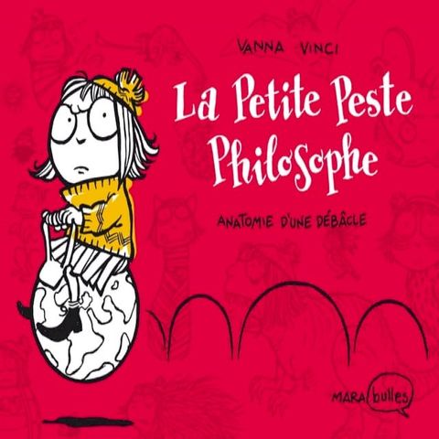 Bambina philosophe, Anatomie d'une petite peste(Kobo/電子書)