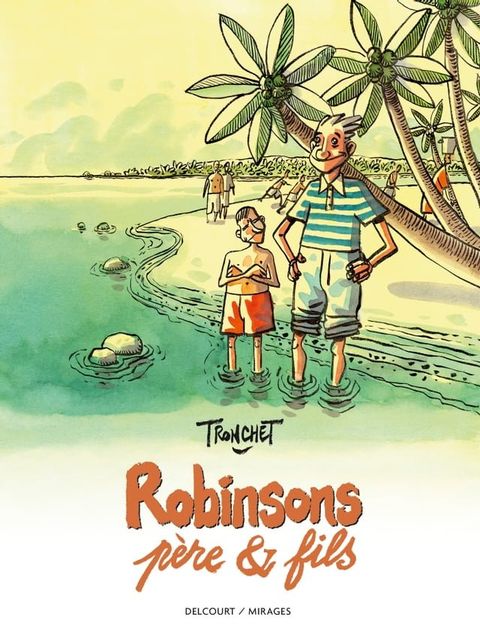 Robinsons, père & fils(Kobo/電子書)