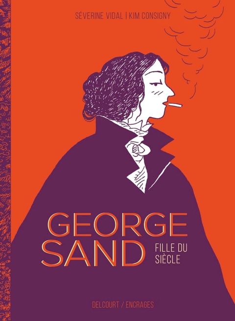 George Sand, fille du siècle(Kobo/電子書)