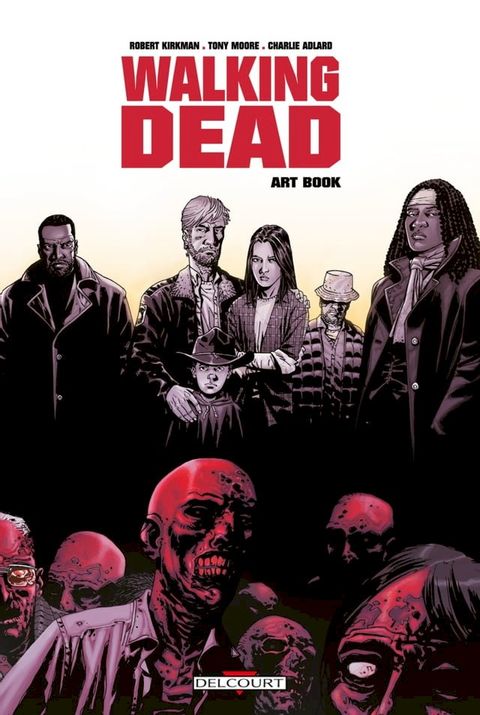 Walking Dead - Art Book T01(Kobo/電子書)