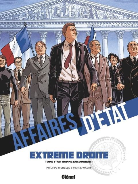 Affaires d'Etat - Extr&ecirc;me Droite - Tome 01(Kobo/電子書)